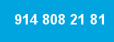 914 808 21 81 914 808 21 81